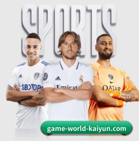 五大体育板块覆盖,从比分到直播全覆盖 - 多运动项目内容板块(kaiyun)